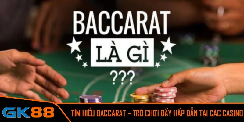 Baccarat là gì