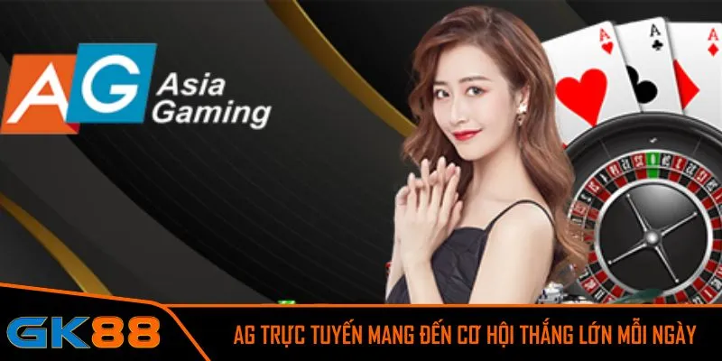 Đắm chìm trong thế giới game bài chất lượng cao tại AG trực tuyến