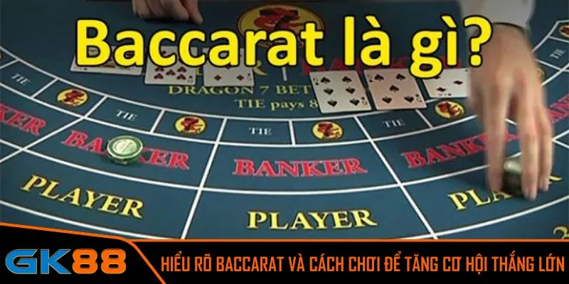 Khám phá Baccarat là gì và tại sao lại thu hút người chơi