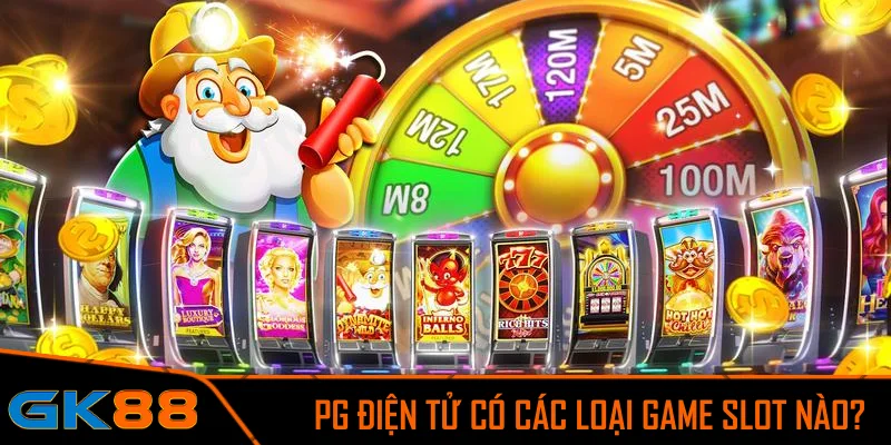 PG điện tử có các loại game slot nào?